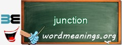 WordMeaning blackboard for junction